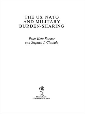 cover image of The US, NATO and Military Burden-Sharing